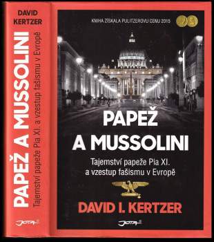 David I Kertzer: Papež a Mussolini