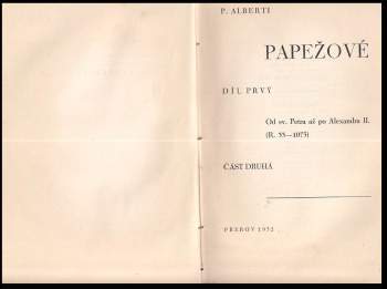 P Alberti: Papežové: I. - III. díl ve dvou svazcích
