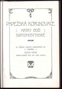 Antonín Janda: Papežská korunovace Matky Boží Svatohostýnské