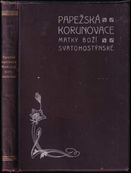 Papežská korunovace Matky Boží Svatohostýnské