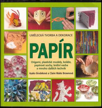 Ayako Brodek: Papír