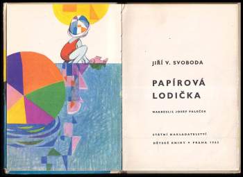 Jiří Václav Svoboda: Papírová lodička
