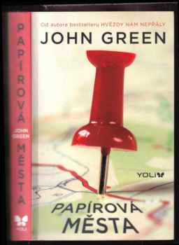 John Green: Papírová města