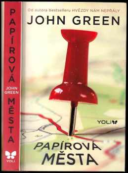 Papírová města - John Green (2014, Euromedia Group) - ID: 573718