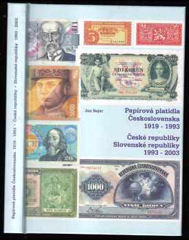 Jan Bajer: Papírová platidla Československa 1919-1993, České republiky, Slovenské republiky 1993-2003