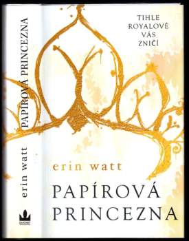 Erin Watt: Papírová princezna