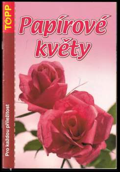 Papírové květy