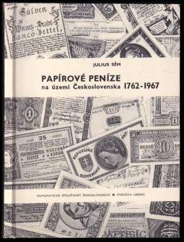 Papírové peníze na území Československa 1762-1967