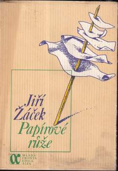 Jiří Žáček: Papírové růže
