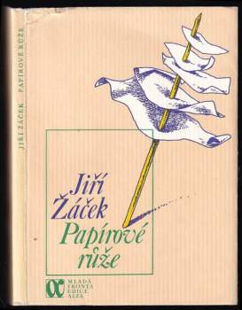 Jiří Žáček: Papírové růže