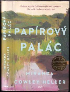 Miranda Cowley Heller: Papírový palác