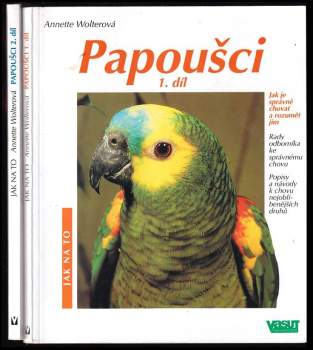 Annette Wolter: Papoušci