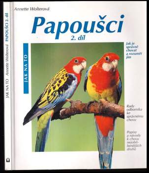 Annette Wolter: Papoušci