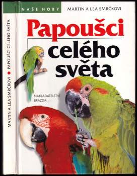 Papoušci celého světa