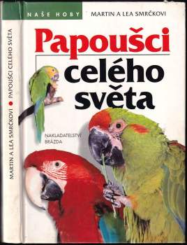 Papoušci celého světa