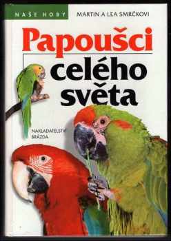 Papoušci celého světa