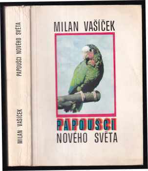 Papoušci Nového světa