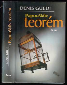 Denis Guedj: Papouškův teorém