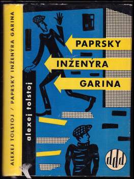 Aleksej Nikolajevič Tolstoj: Paprsky inženýra Garina