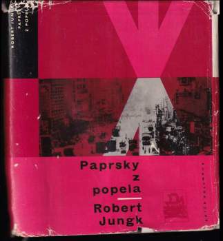 Paprsky z popela : příběh města, které vstalo z mrtvých