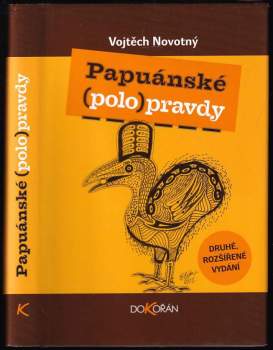 Papuánské (polo)pravdy