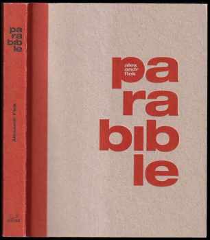 Alexandr Flek: Parabible