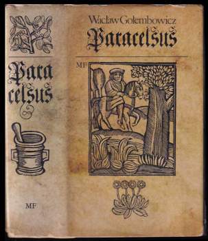 Wacław Gołembowicz: Paracelsus