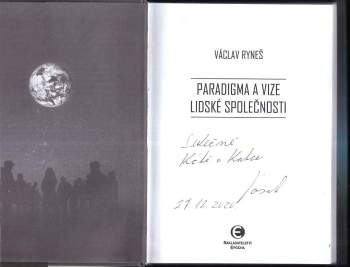 Václav Ryneš: Paradigma a vize lidské společnosti