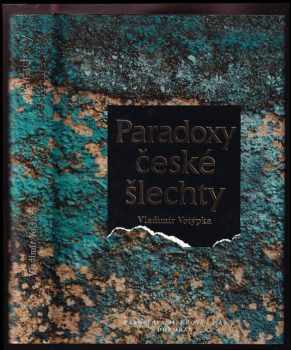 Paradoxy české šlechty