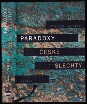 Paradoxy české šlechty