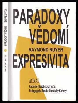 Paradoxy vědomí ; Expresivita
