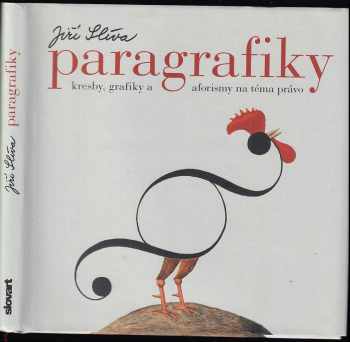 Jiří Slíva: Paragrafiky