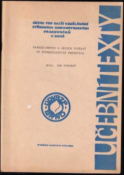 Paralelometry a jejich využití ve stomatologické protetice