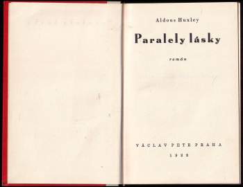 Aldous Huxley: Paralely lásky