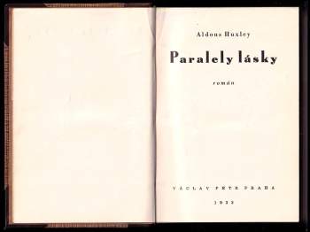 Aldous Huxley: Paralely lásky