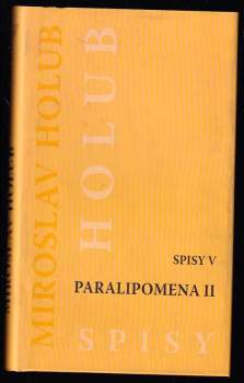 Miroslav Holub: Paralipomena