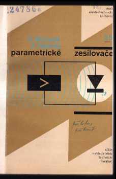 Zdeněk Nejedlý: Parametrické zesilovače