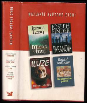 Nejlepší světové čtení : Paranoia + Mlčící stíny + Iluze + Nesmrtelné pouto