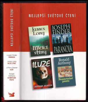 Jeffery Deaver: Nejlepší světové čtení : Paranoia + Mlčící stíny + Iluze + Nesmrtelné pouto