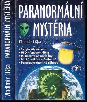 Vladimír Liška: Paranormální mystéria