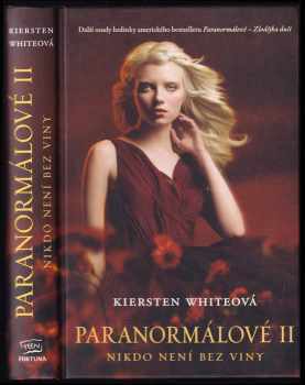 Kiersten White: Paranormálové II