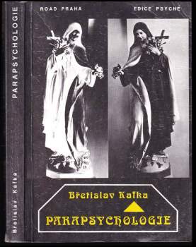 Břetislav Kafka: Parapsychologie