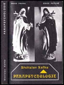 Břetislav Kafka: Parapsychologie