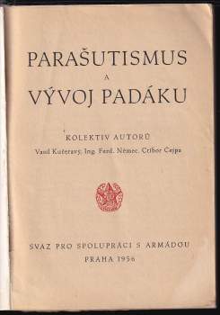 Ctibor Čejpa: Parašutismus a vývoj padáku