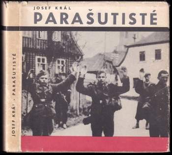 Josef Král: Parašutisté