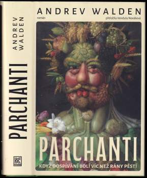 Andrev Walden: Parchanti