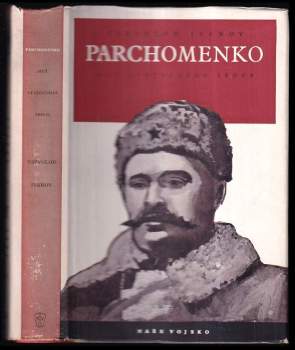 Parchomenko, muž statečného srdce