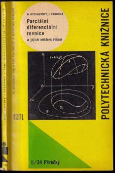 Parciální diferenciální rovnice a jejich některá řešení