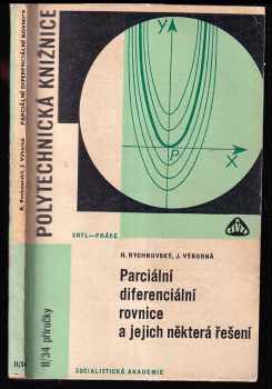 Parciální diferenciální rovnice a jejich některá řešení