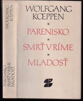 Parenisko ; Smrť v Ríme ; Mladosť